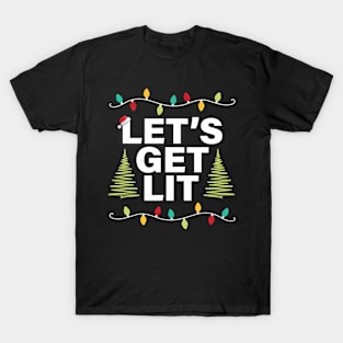 Let's Get Lit Funny Christmas Drinking Xmas Lights T-Shirt